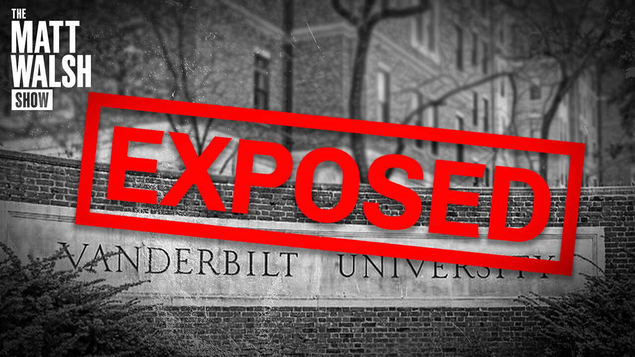 Desperate Leftists Call For My Arrest After I Exposed Vanderbilt's Gender Clinic | Ep. 1026