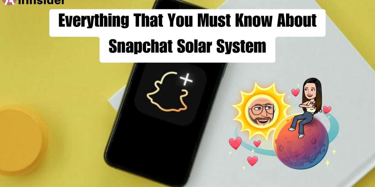 Everything That You Must Know About Snapchat Solar System