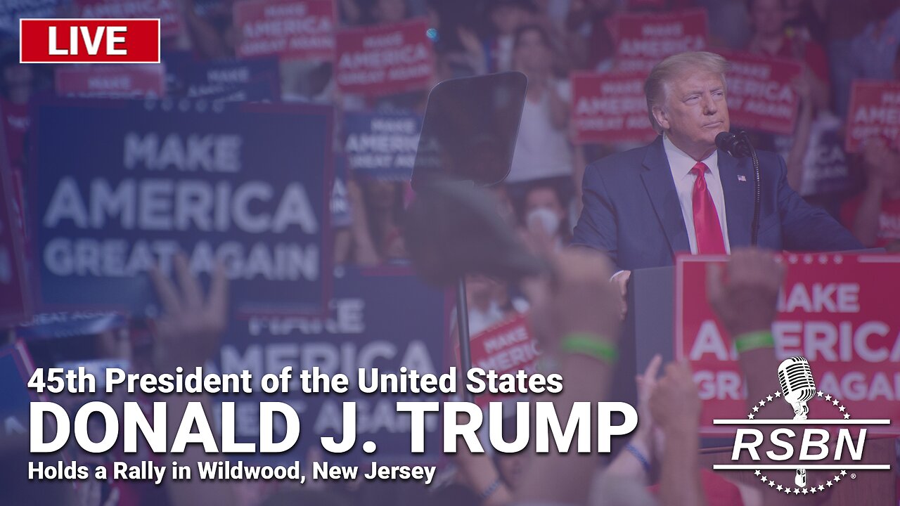 LIVE: Trump Holds a Rally in Wildwood, New Jersey - 5/11/24
