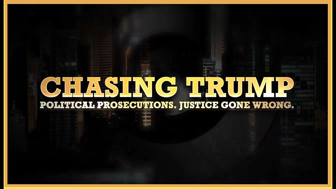 CHASING TRUMP | Documentary by American Greatness. Free to watch here.